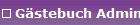 Gstebuch Admin